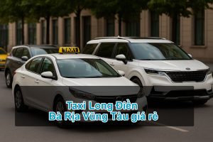 Taxi Long Điền Bà Rịa Vũng Tàu giá rẻ