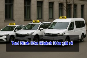 Taxi Ninh Hòa Khánh Hòa giá rẻ
