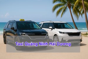 Taxi Quảng Ninh Hải Dương - Hải Dương Quảng Ninh