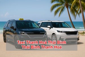 Taxi Thanh Hoá Thái Bình - Thái Bình Thanh Hoá