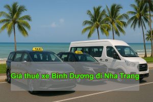 Bảng giá thuê xe Bình Dương đi Nha Trang